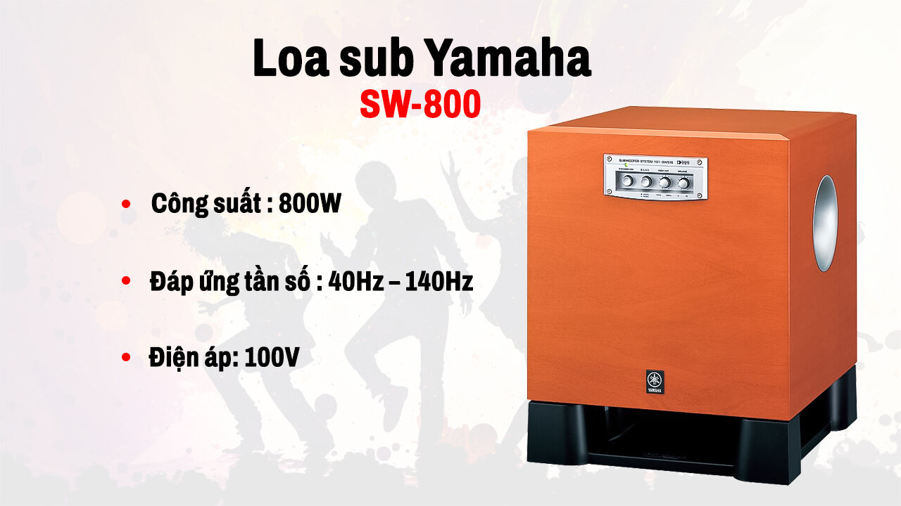 YAMAHA SW-800 - Loa Sub Điện Với Âm Thanh Trầm Mạnh Mẽ và Tinh Xảo